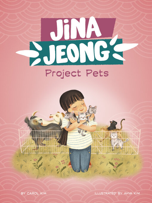 Title details for Project Pets by Carol Kim - Available